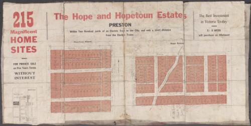 The Hope and Hopetoun Estates, Preston [cartographic material] : within two hundred yards of an electric tram to the city, and only a short distance from the electric trains : 215 magnificent home sites