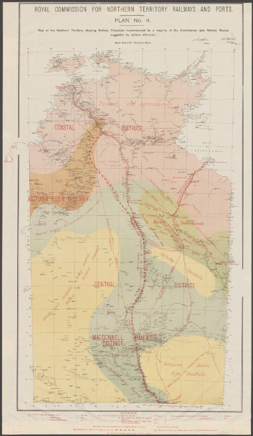 [Northern Territory railways and ports]. Plan no. 4 [cartographic material] : map of the Northern Territory showing railway proposals recommended by a majority of the Commission, also Railway Routes suggested by various witnesses / Royal Commission for Northern Territory Railways and Ports