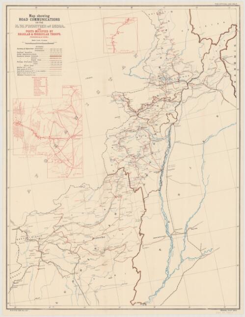 Map showing road communications of the N.W. Frontier of India [cartographic material] : and posts occupied by regular & irregular troops
