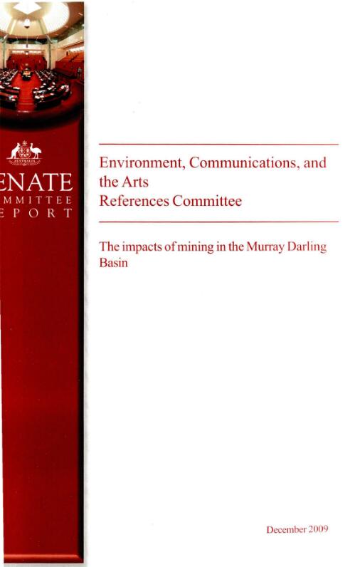 The impacts of mining in the Murray Darling Basin / Environment, Communications, and the Arts References Committee