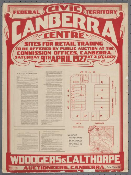 Canberra Civic Centre, Federal Territory, sites for retail trading [cartographic material] / to be offered by public auction at the Commission Offices, Canberra, Saturday, 9th April 1927 at 2 o'clock, Woodgers & Calthorpe, auctioneers, Canberra