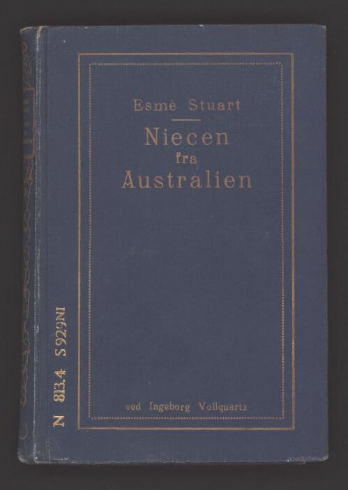 Niecen fra Australien / af Esme Stuart ; ved Ingeborg Vollquartz