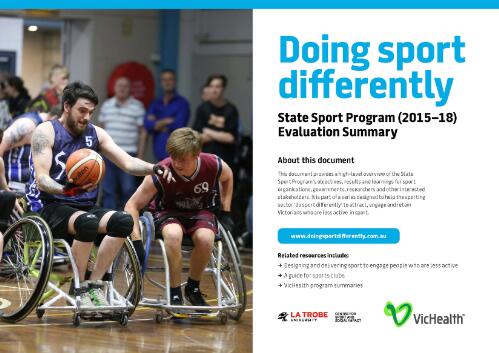 Doing sport differently : State Sport Program (2015-18) Evaluation Summary