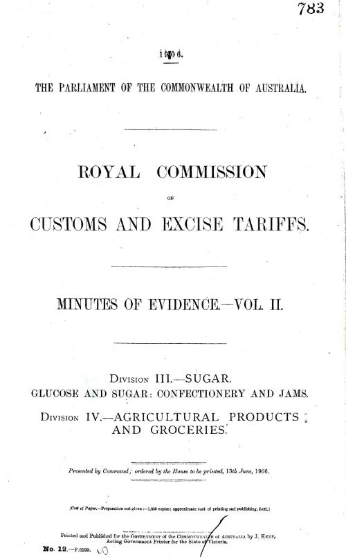 Minutes of evidence. Vol. II / Royal Commission on Customs and Excise Tariffs