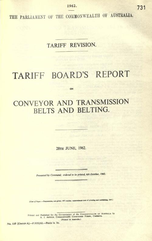 Tariff revision : Tariff Board's report on conveyor and transmission belts and belting, 28th June, 1962