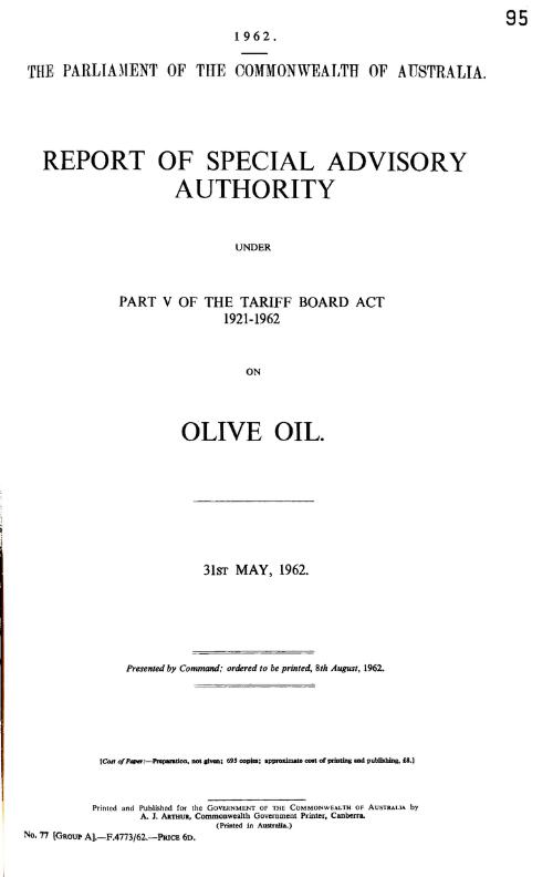 Report of Special advisory authority under Part V of the Tariff board act, 1921-1962, on olive oil; 31st MAY, 1962