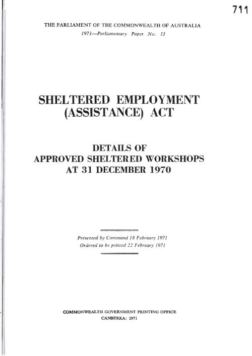Sheltered employment (assistance) act : details of approved sheltered workshops as at 31 December, 1970