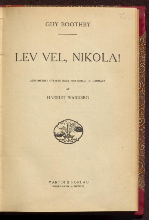 Lev vel, Nikola! / Autoriseret Oversættelse for Norge og Danmark af Harriet Warberg