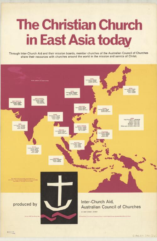 The Christian church in East Asia today : through Inter-Church Aid and their mission boards, member churches of the Australian Council Churches share their resources with churches around the world in the mission and service of Christ / produced by Inter Church Aid, Australian Council of Churches