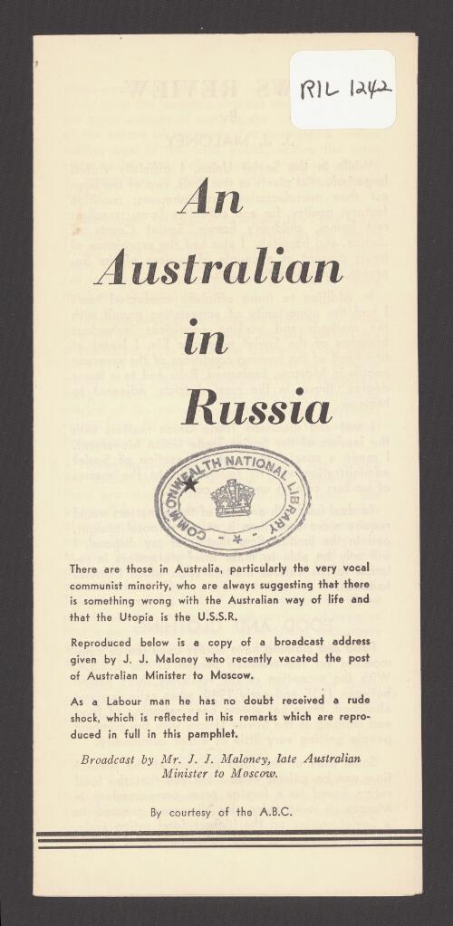 An Australian in Russia / broadcast by J.J. Maloney
