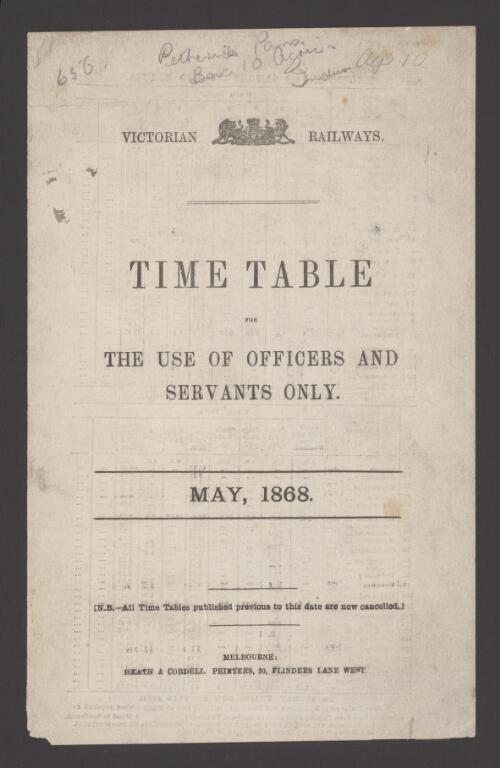 Timetable : for the use of officers and servants only, May, 1868
