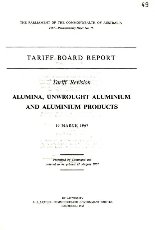 Alumina, unwrought aluminium and aluminium products : tariff revision : Tariff Board report, 10 March 1967