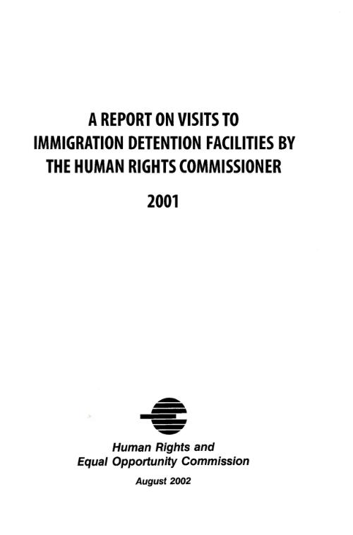 Report on visits to immigration detention facilities by the Human Rights Commissioner 2001