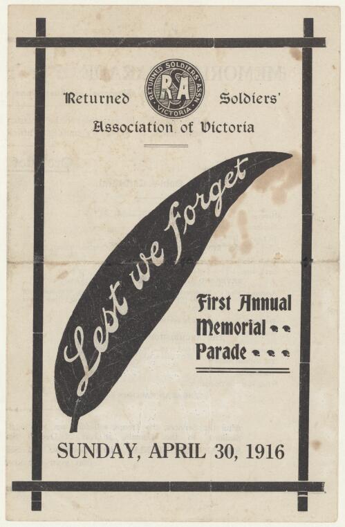 Lest we forget : first annual memorial parade : Sunday, April 30, 1916