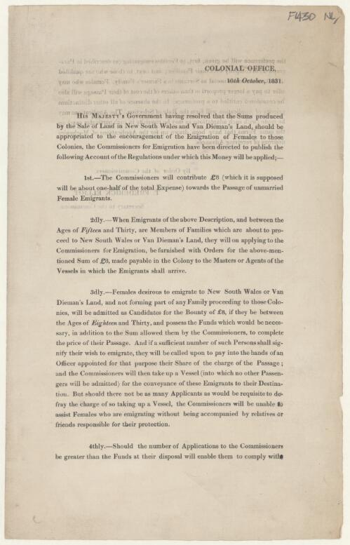 His Majesty's Government having resolved that the sums produced by the sale of land in New South Wales and Van Diemen's Land, should be appropriated to the encouragement of the emigration of females to those colonies, the Commissioners for Emigration have been directed to publish the ... regulations under which this money will be applied
