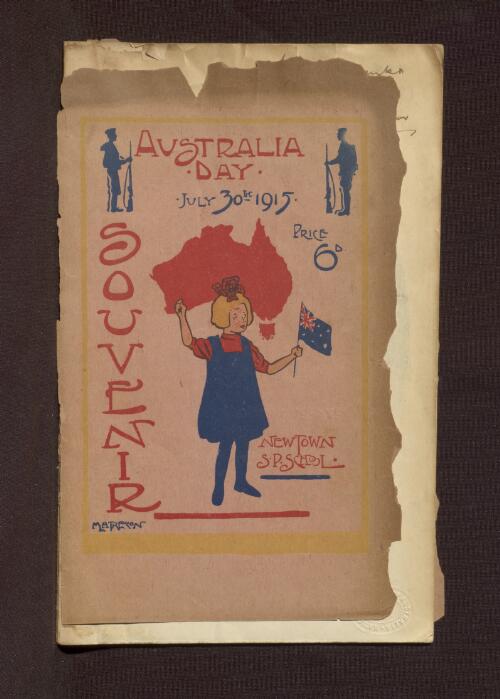 Souvenir of Australia Day July 30th, 1915 / issued by the Newtown Public School ; edited by William H. Matheson