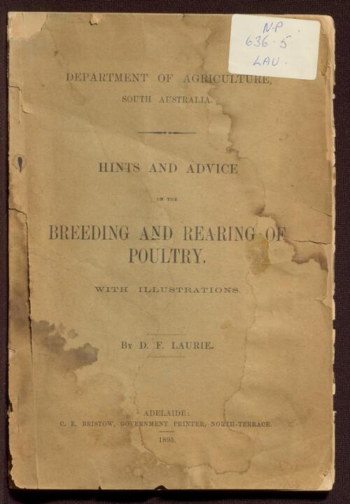 Hints and advice on the breeding and rearing of poultry, with illustrations / by D.F. Laurie