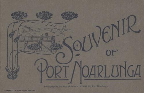 Souvenir of Port Noarlunga / photographed and published by H.V. Helps, Port Noarlunga