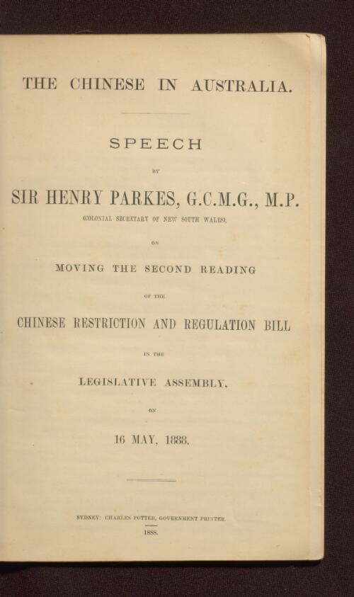 The Chinese in Australia : speech / by Sir Henry Parkes
