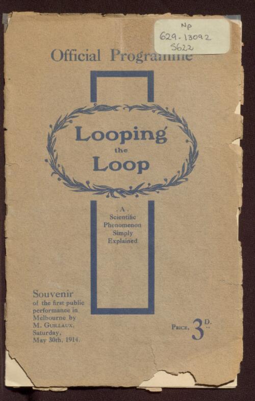 Official programme : looping the loop : a scientific phenomenon simply explained