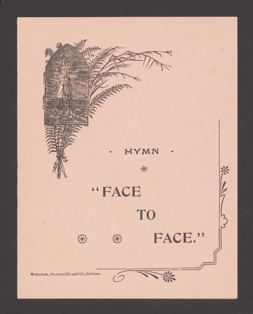 Face to face : hymn / [W.H.Y.]