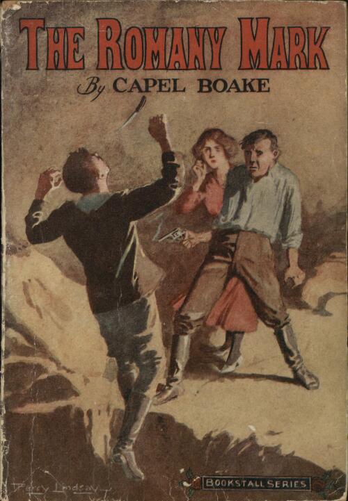 The Romany mark / by Capel Baoke ; illustrated by Percy Lindsay
