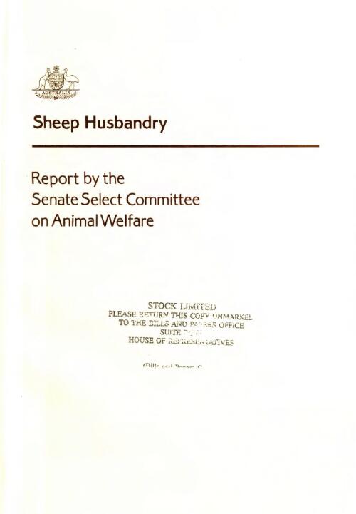 Sheep husbandry / report by the Senate Select Committee on Animal Welfare