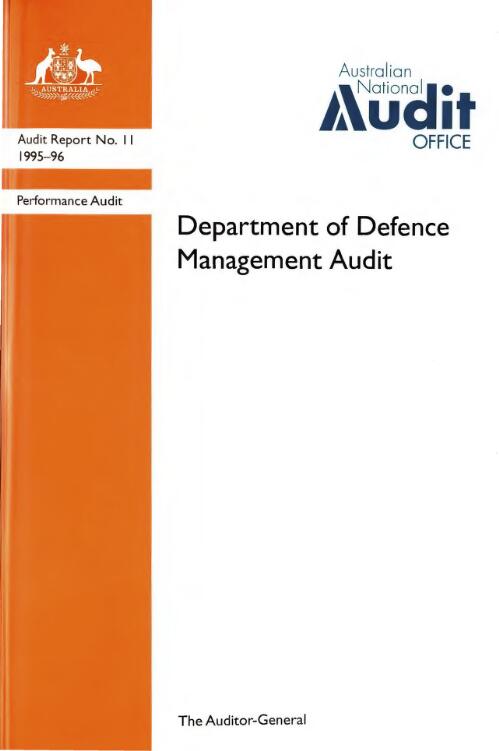 Performance audit, Department of Defence management audit / authors: Tony Minchin, Graham Smith, Peter Parker