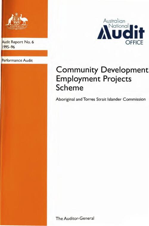 Performance audit, Community Development Employment Projects Scheme : Aboriginal and Torres Strait Islander Commission / the Auditor-General