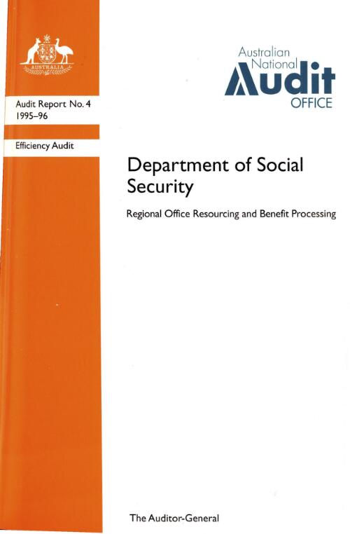 Efficiency audit, Department of Social Security : regional office resourcing and benefit processing / the Auditor-General