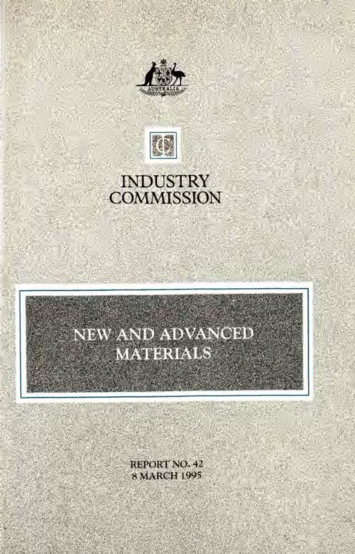 New and advanced materials / Industry Commission