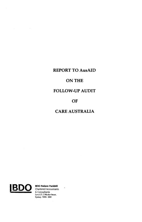 Report to AusAID on the follow-up audit of CARE Australia / prepared by J.R. Warton, G.G. Small, T.J. Davies