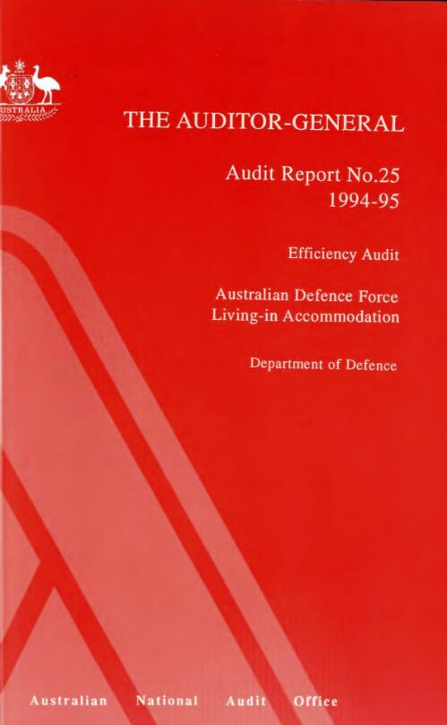 Efficiency audit, Australian Defence Force living-in accommodation : Department of Defence / Tony Minchin, Peter Robinson, Tina Long