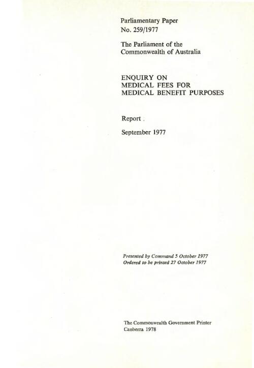 Report, September 1977 / Enquiry on Medical Fees for Medical Benefit Purposes