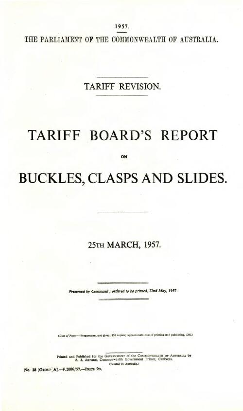 Tariff revision : Tariff Board's report on buckles, clasps and slides, 25th March, 1957