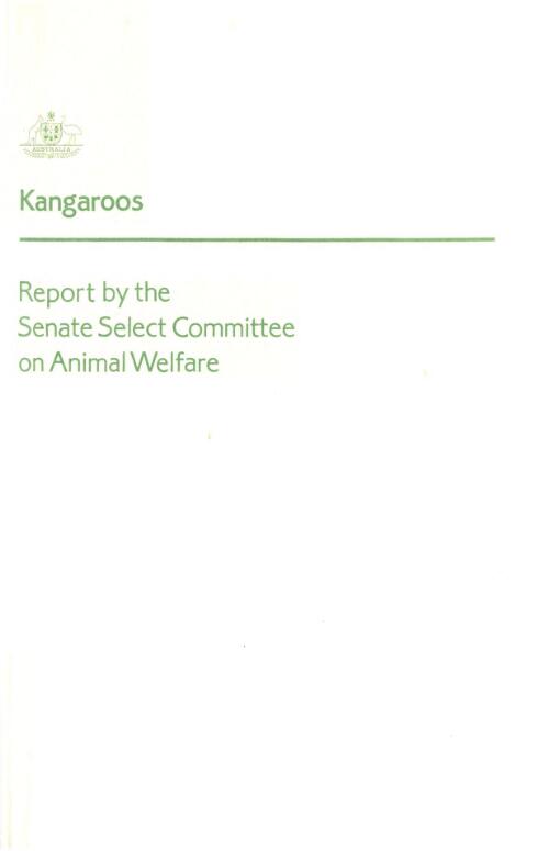 Kangaroos / report by the Senate Select Committee on Animal Welfare