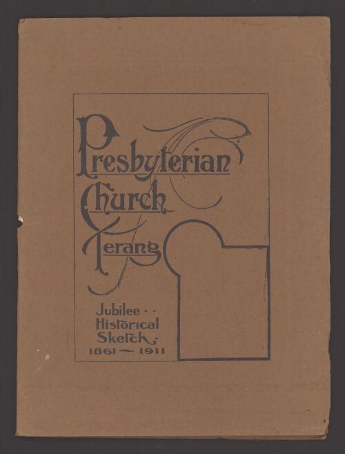 Terang Presbyterian Church : jubilee historical sketch, 1861-1911