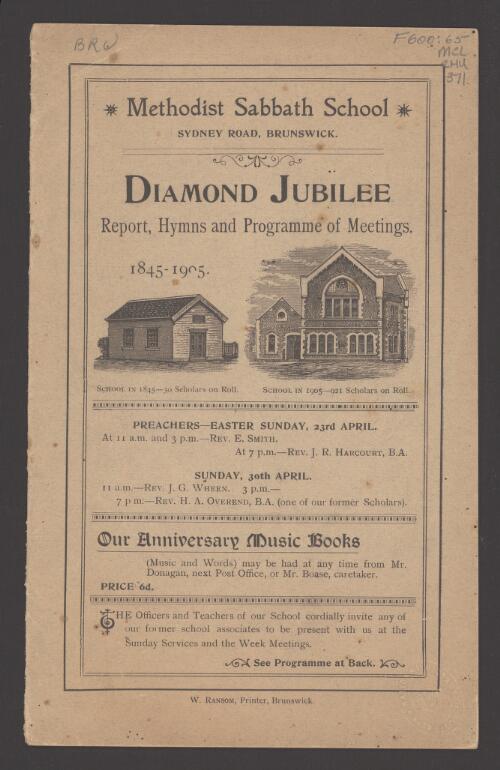 Methodist Sabbath School, Sydney Rd., Brunswick, 13th April, 1905 ... : diamond jubilee anniversary