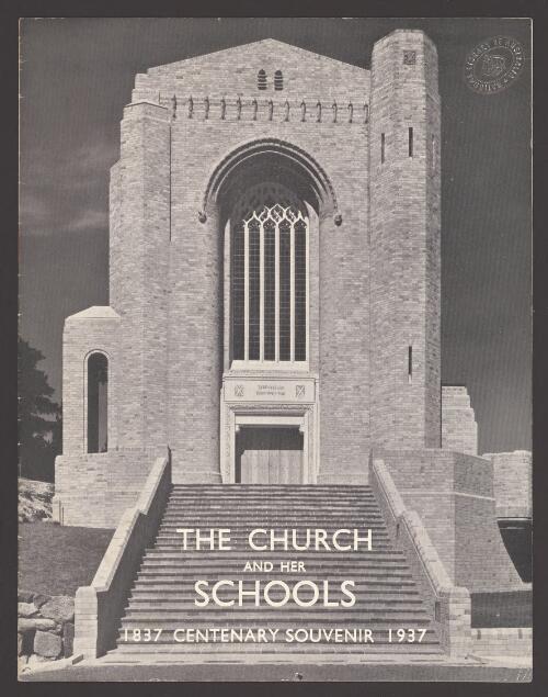 The church and her schools : centenary souvenir, 1837-1937