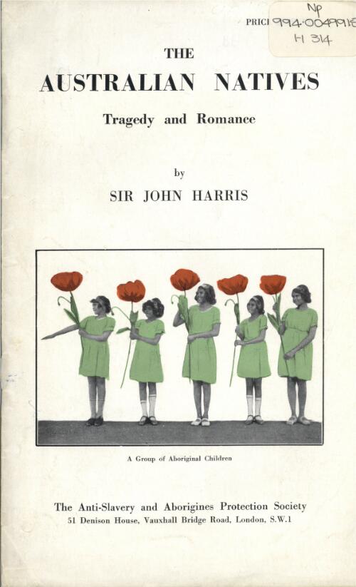 The Australian natives : tragedy and romance / by Sir John Harris