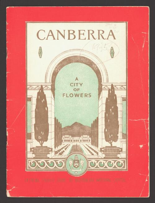 Canberra, a city of flowers : official tourist guide to Australia's national capital / [arranged and compiled by Gwen Cameron in conjunction with the Federal Department of the Interior]