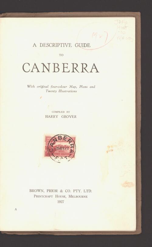 A Descriptive guide to Canberra / compiled by Harry Grover