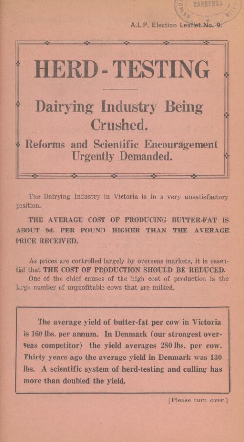 Herd-testing : dairying industry being crushed : reforms and scientific encouragement urgently demanded / authorised by D. L. McNamara