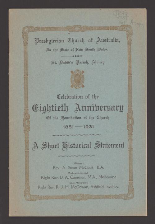 Celebration of the eightieth anniversary of the foundation of the church, 1851-1931 : a short historical statement / St. David's Parish, Albury