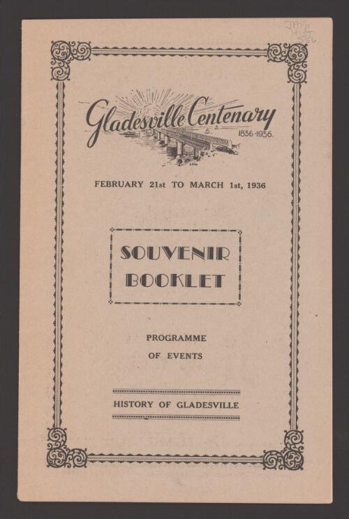 Gladesville centenary, February 21st to March 1st, 1936 : souvenir booklet, programme of events, history of Gladesville
