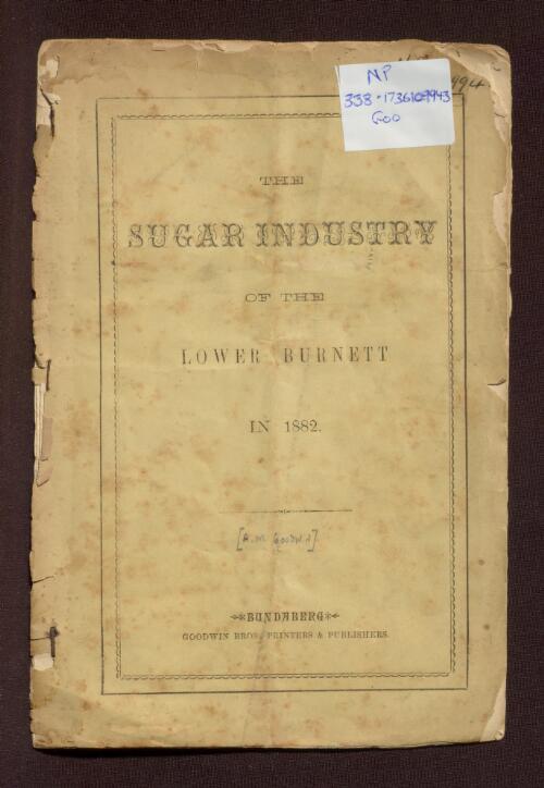 The sugar industry of the lower Burnett in 1882