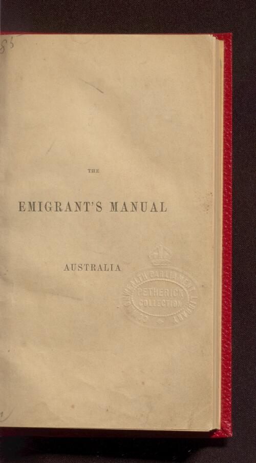 The Emigrant's manual : Australia