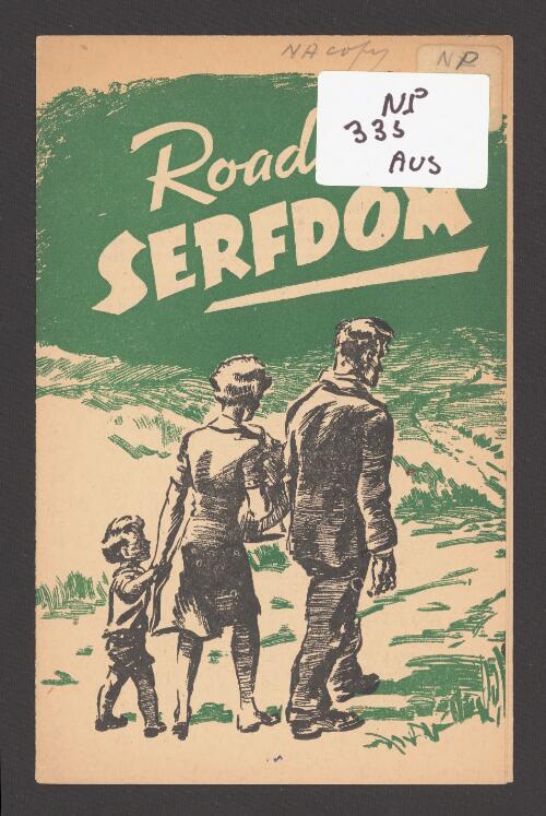 Roads to serfdom