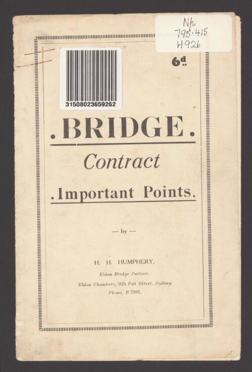 Bridge, contract : important points / by H. H. Humphery