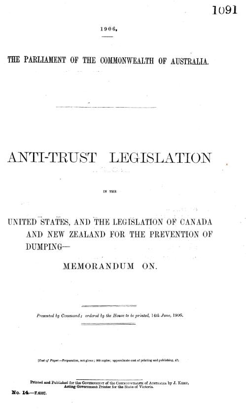 Anti-trust legislation in the United States, and the legislation of Canada and New Zealand for the prevention of dumping--memorandum on